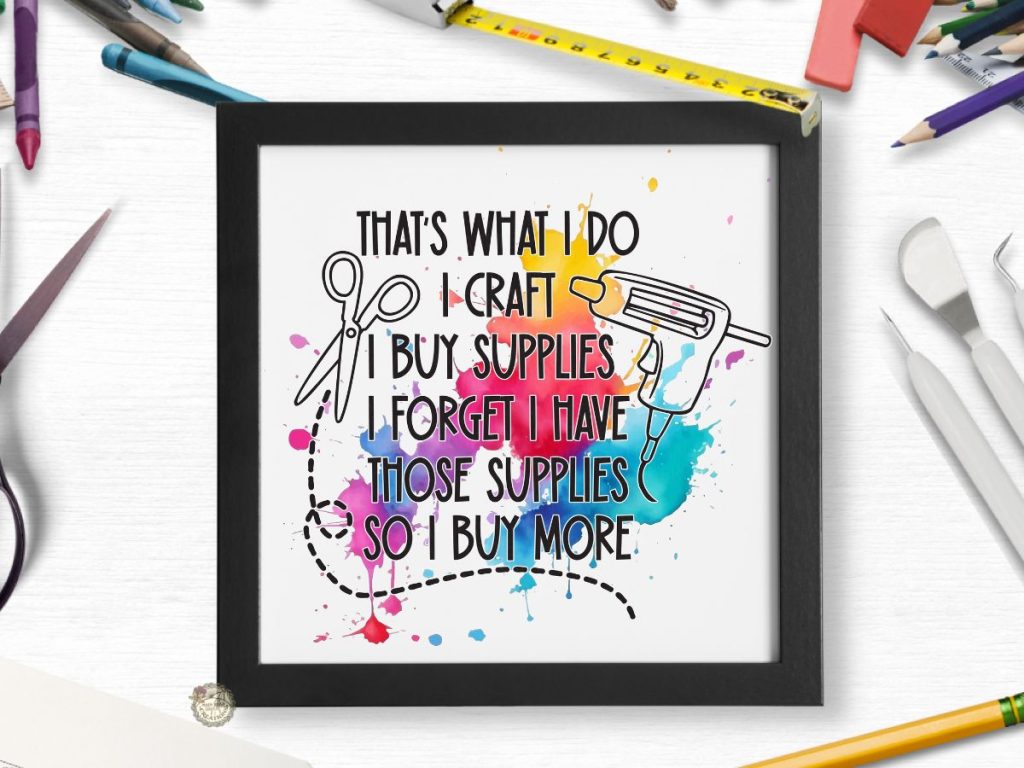 funny craft quote SVG, craft room sign SVG
