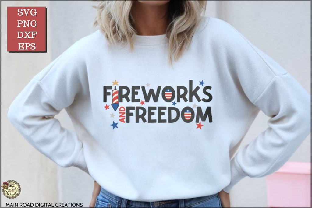 Fireworks and Freedom SVG for 4th of July shirt